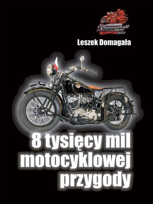 cover image of 8 tysięcy mil motocyklowej przygody